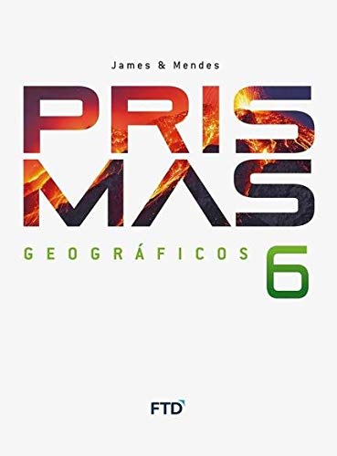 Prismas geográficos : 6º ano - 1. ed. / 2016