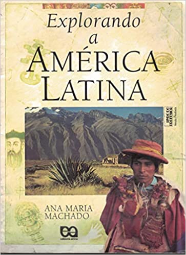 Explorando a América Latina / 2000