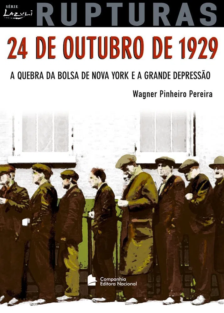 24 de outubro de 1929 : a quebra da Bolsa de Nova York e a Grande Depressão / 2006
