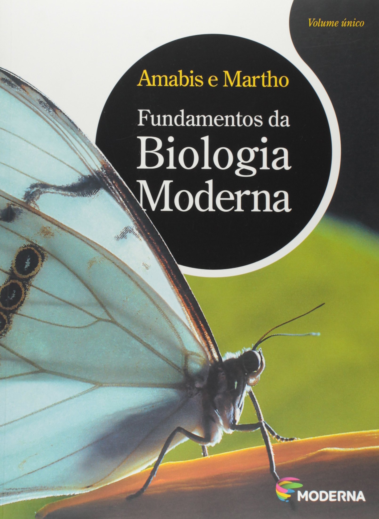 Fundamentos da biologia moderna - 4. ed. / 2002