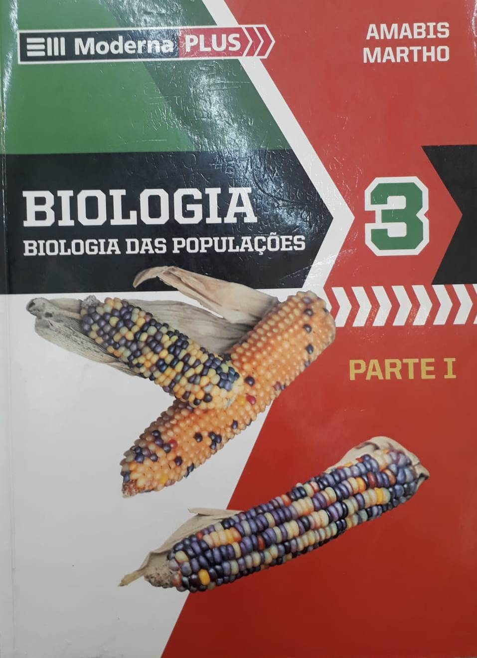 Biologia das populações 3 : parte 1 - 3. ed. / 2009
