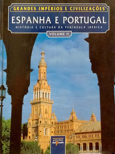 Espanha e Portugal : história e cultura da penísula ibérica / 2016
