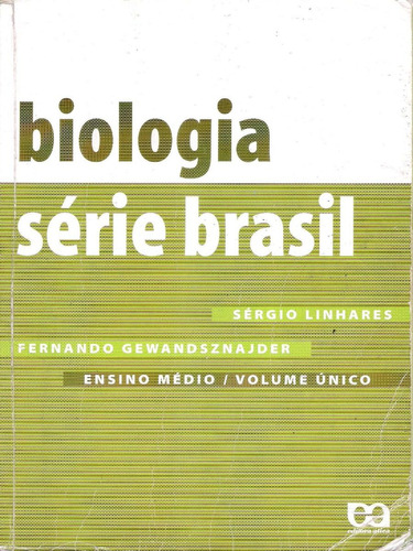 Biologia : série Brasil - 1. ed. / 2003