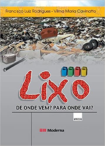 Lixo : de onde vem?, para onde vai? - 2. ed. / 2003