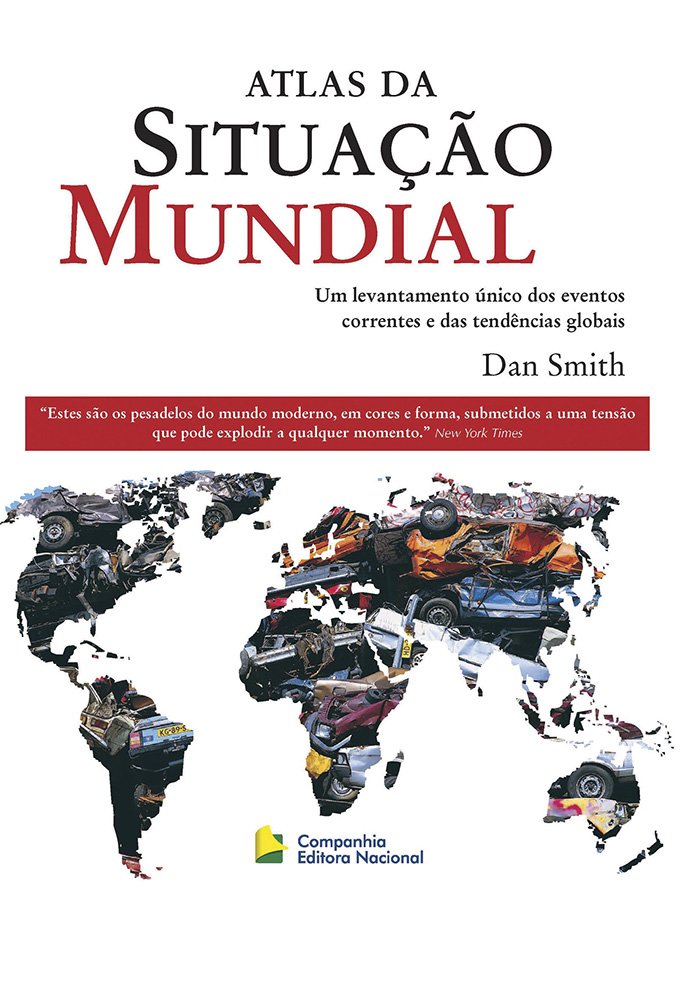 Atlas da situação mundial - Ed. rev. e atual. / 2007