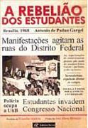 Rebelião dos estudantes (Brasília, 1968), A - 2. ed. / 2004