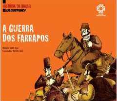 Guerra dos Farrapos, A / 2008
