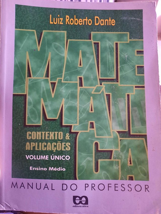 Matemática : contexto & aplicações: manual do professor - 1. ed. / 2003