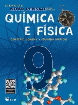 Ciências novo pensar : química e física, 9º ano - 1. ed. / 2012