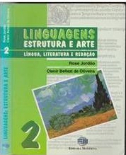Linguagens : estrutura e arte, volume 2 - 1. ed. / 1999