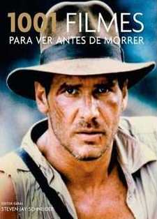1001 filmes para ver antes de morrer / 2008