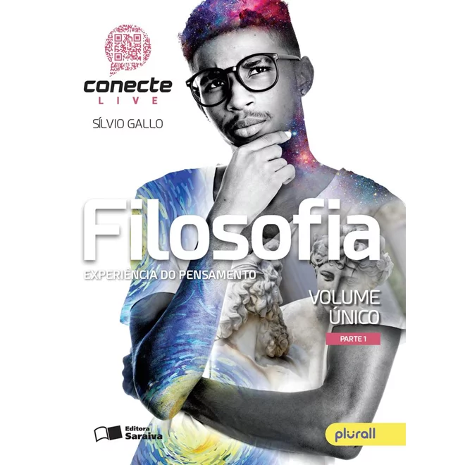 Filosofia : experiência do pensamento volume único: conecte livre - 1. ed. / 2018
