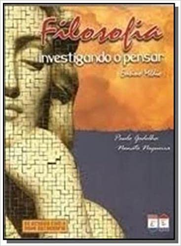 Filosofia : investigando o pensar / 2009