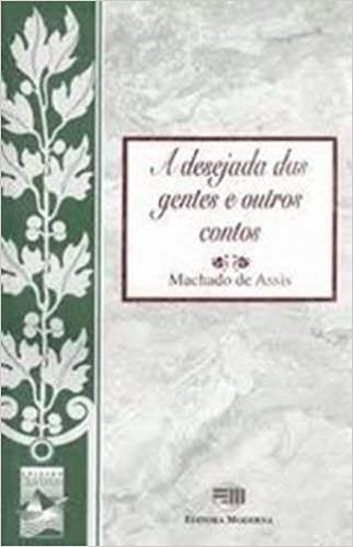 Desejada das gentes e outros contos, A / 1997