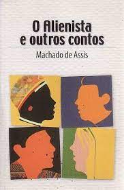 Alienista e outros contos, O / 2005