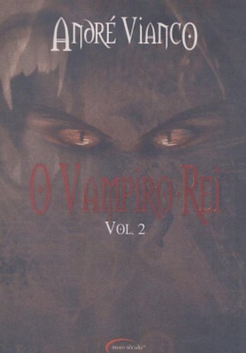 Vampiro-rei, v. 2, O / 2005
