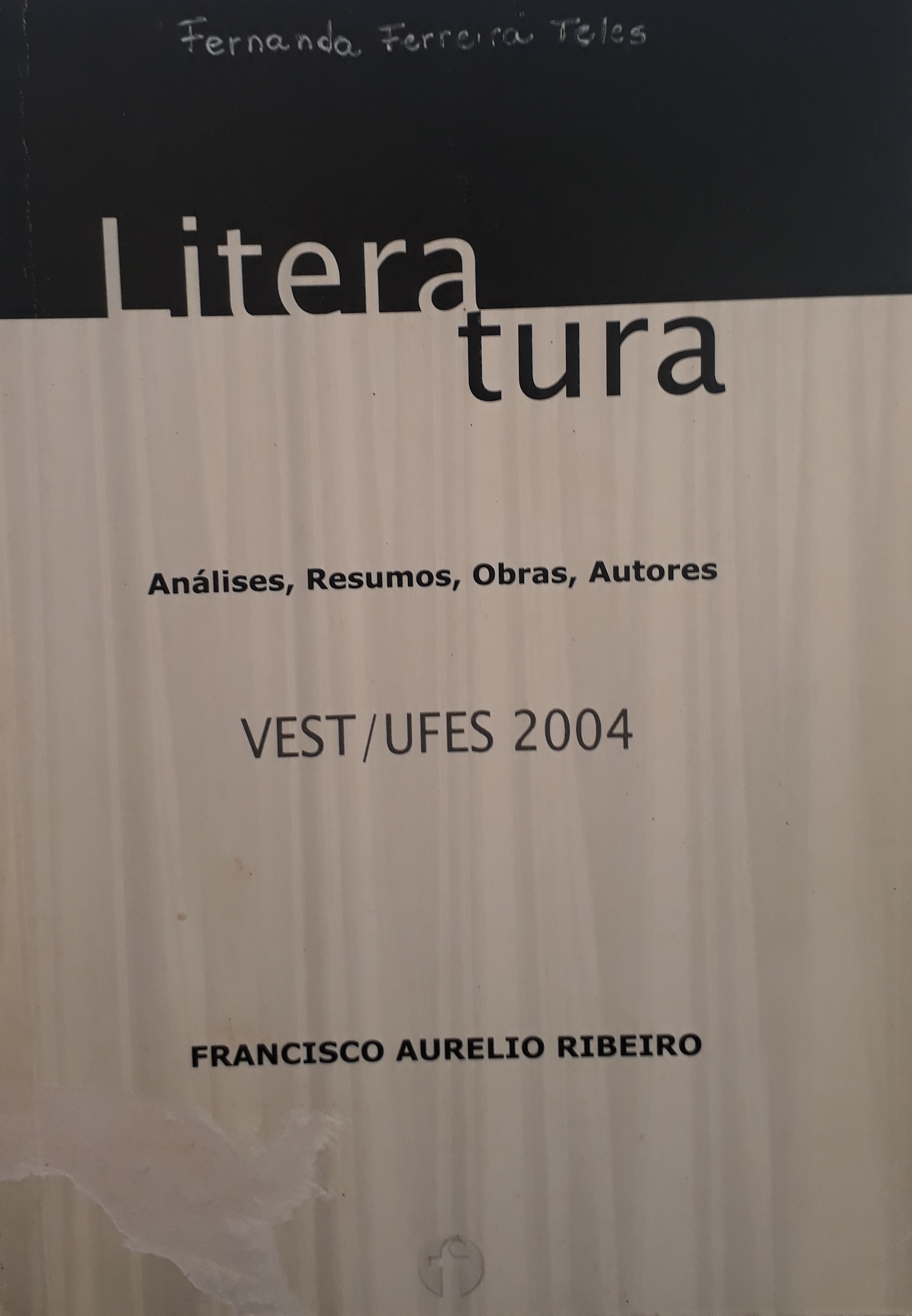 Literatura : análises, resumos, obras, autores / 2003