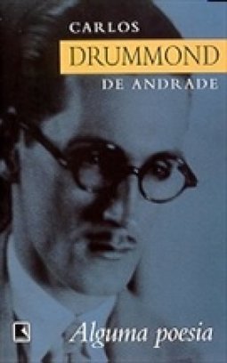 Alguma poesia - 5. ed./6. ed. / 2003