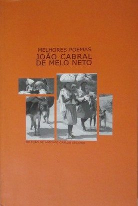 Melhores poemas de João Cabral de Melo Neto - 9. ed. / 2003