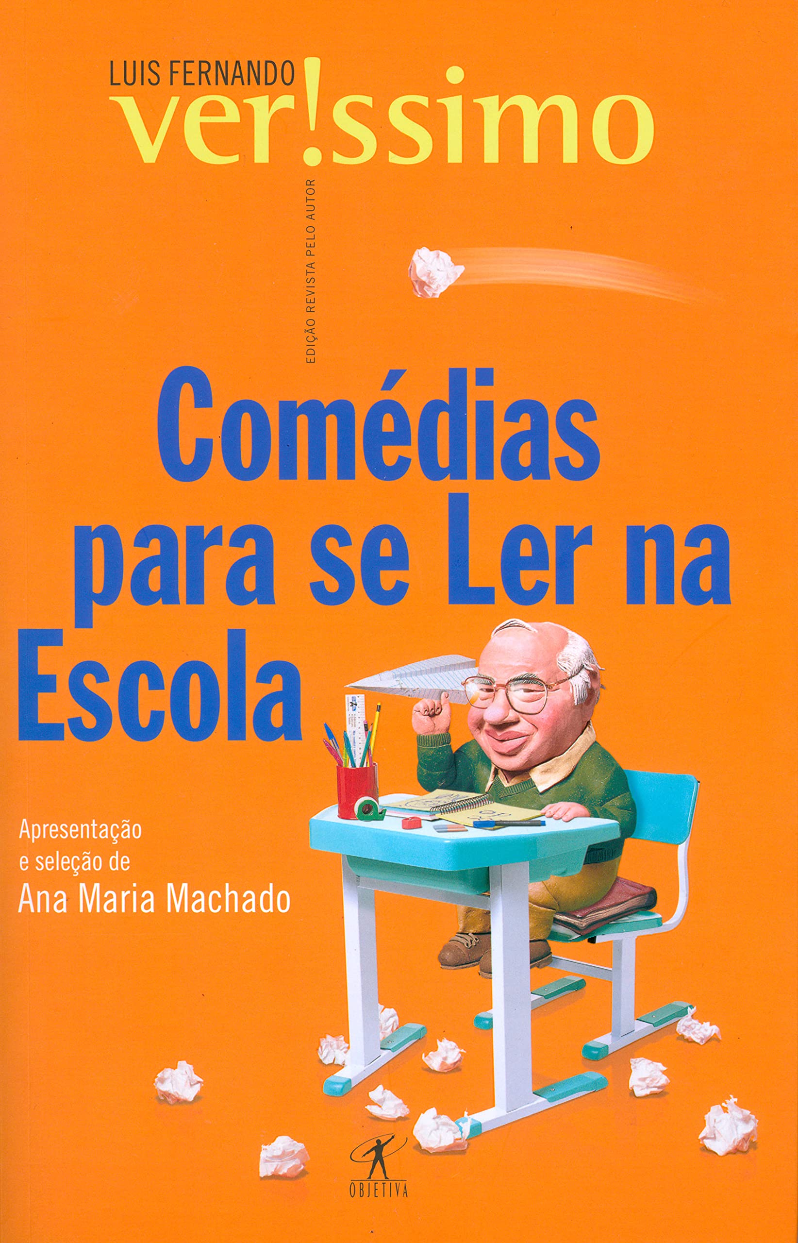 Comédias para se ler na escola / 2001