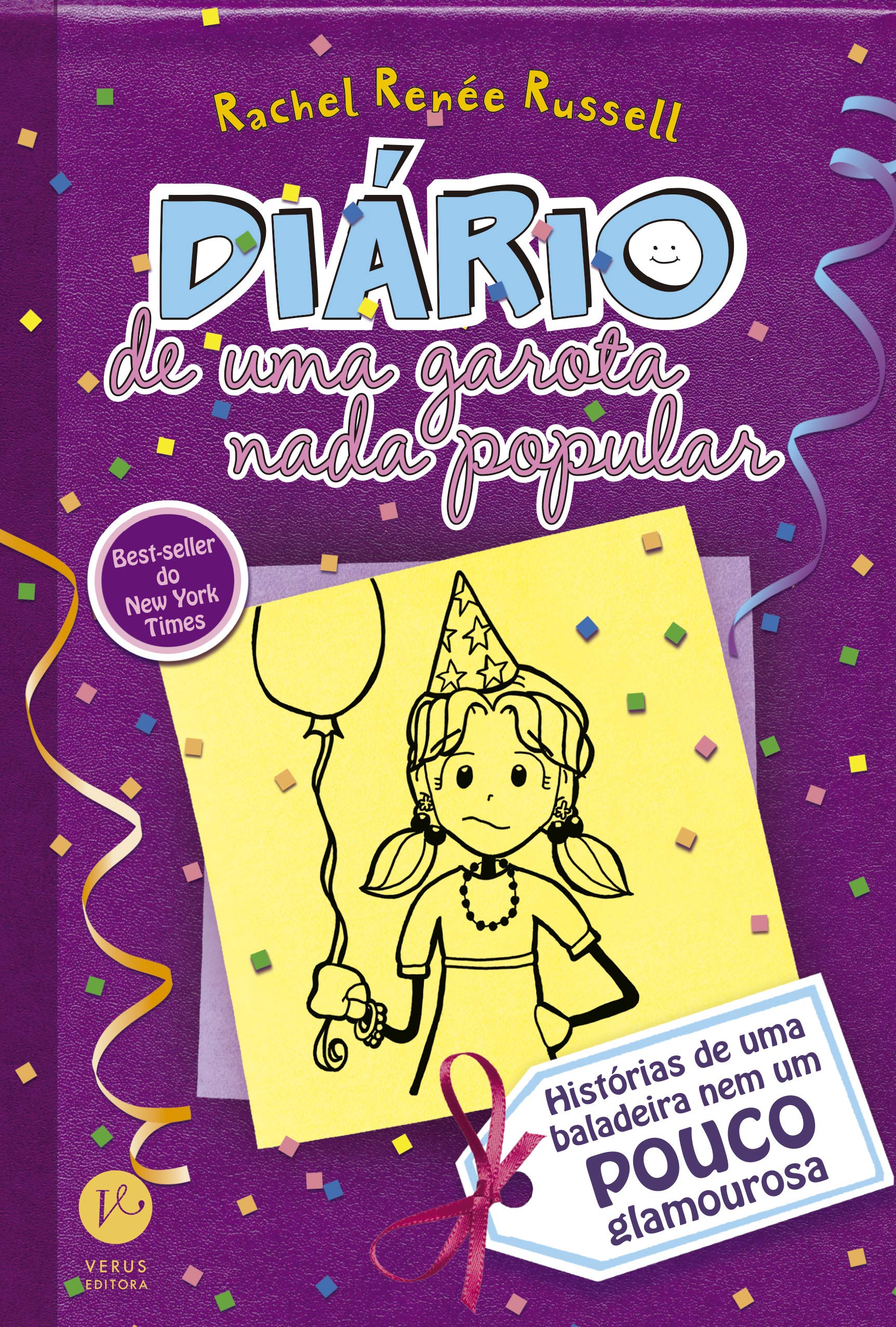 Diário de uma garota nada popular: histórias de uma baladeira nem um pouco glamourosa; v. 2