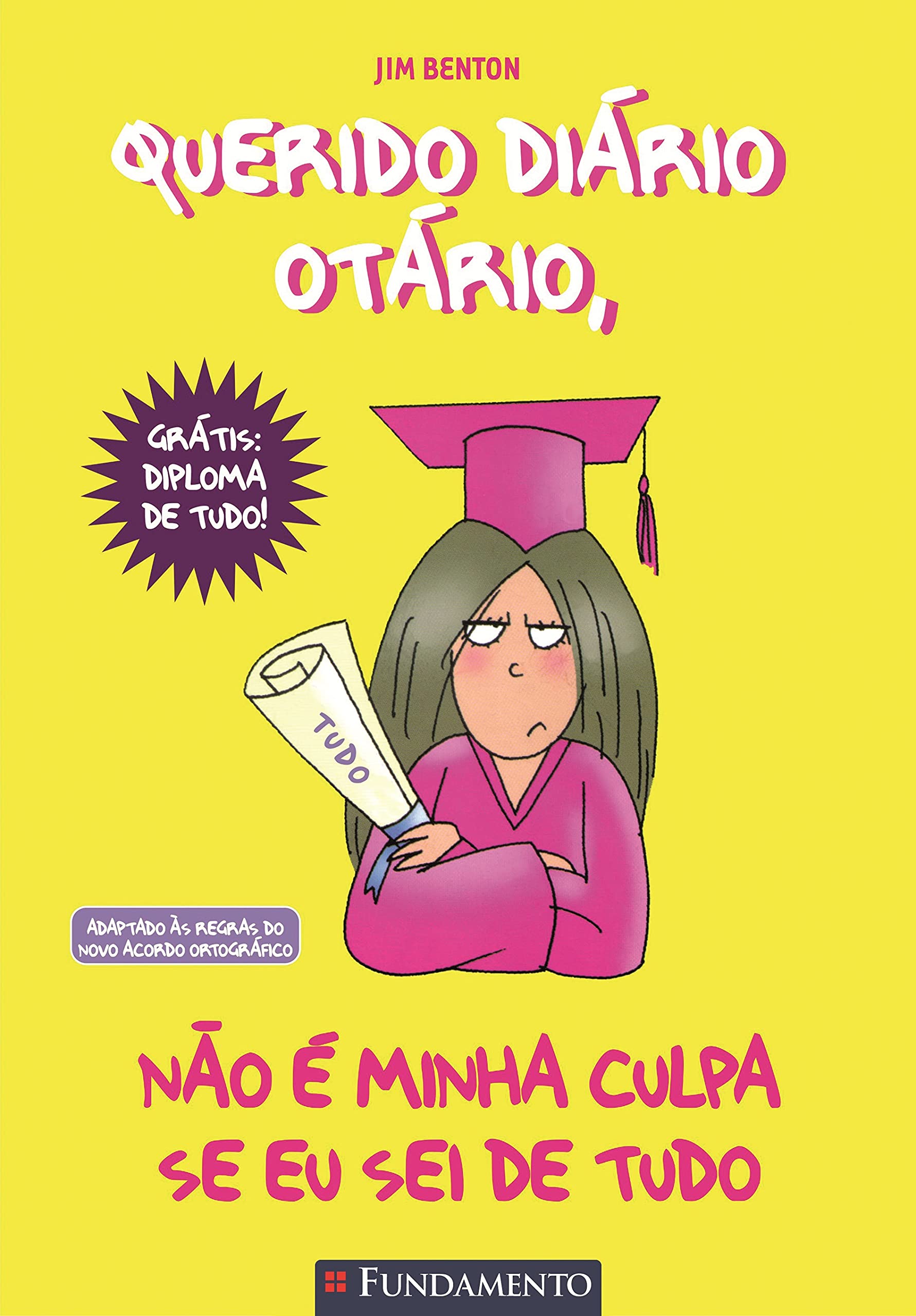 Querido diário otário: não é minha culpa se eu sei de tudo; v. 8