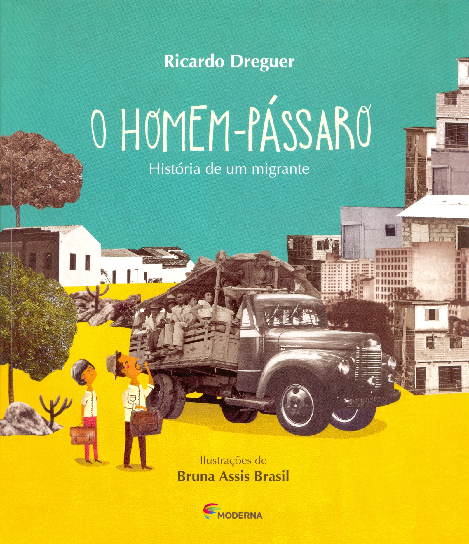 Homem-pássaro : história de um imigrante, O - 2. ed. / 2014