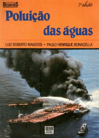 Poluição das águas, A - 9. ed. / 1990
