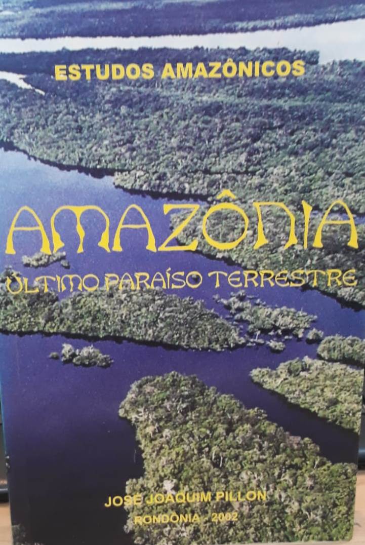 Amazônia : ultimo paraíso terrestre / 2002