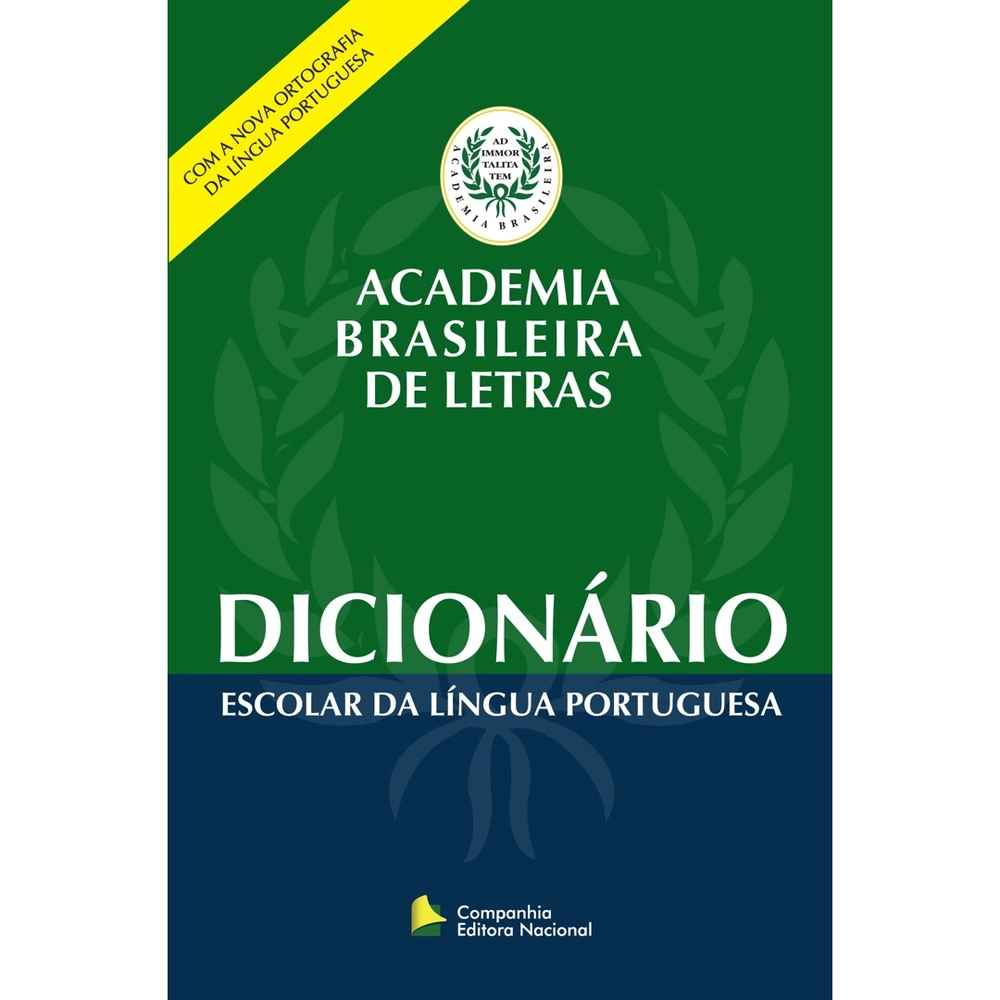Dicionário escolar da língua portuguesa - 2. ed. / 2008