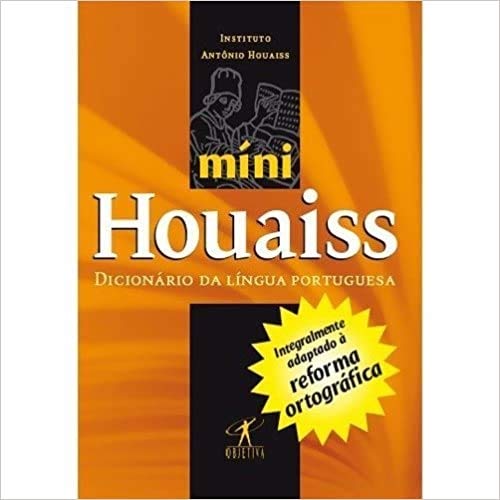 Minidicionário Houaiss da língua portuguesa / 2004