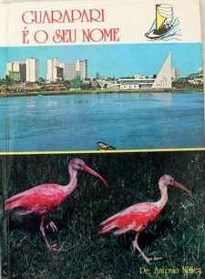 Guarapari é o seu nome - 3. ed. / 1996