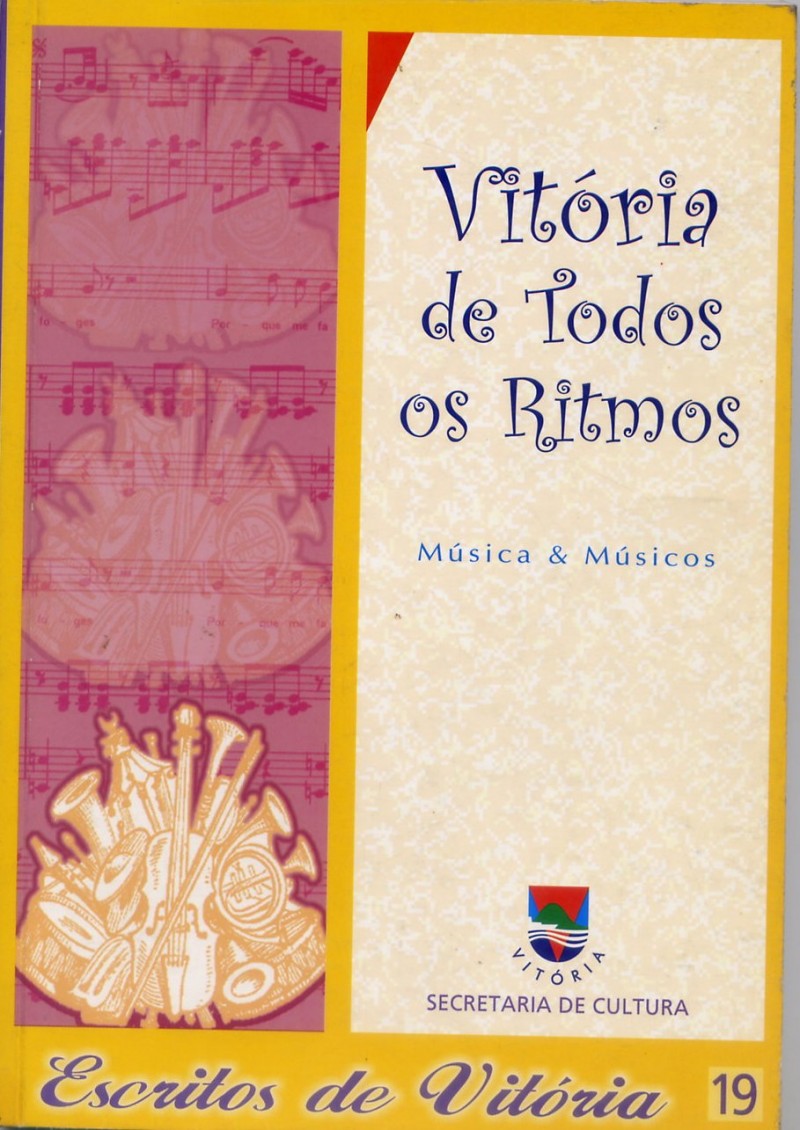 Escritos de Vitória, 19 : Vitória de todos os ritmos / 2000