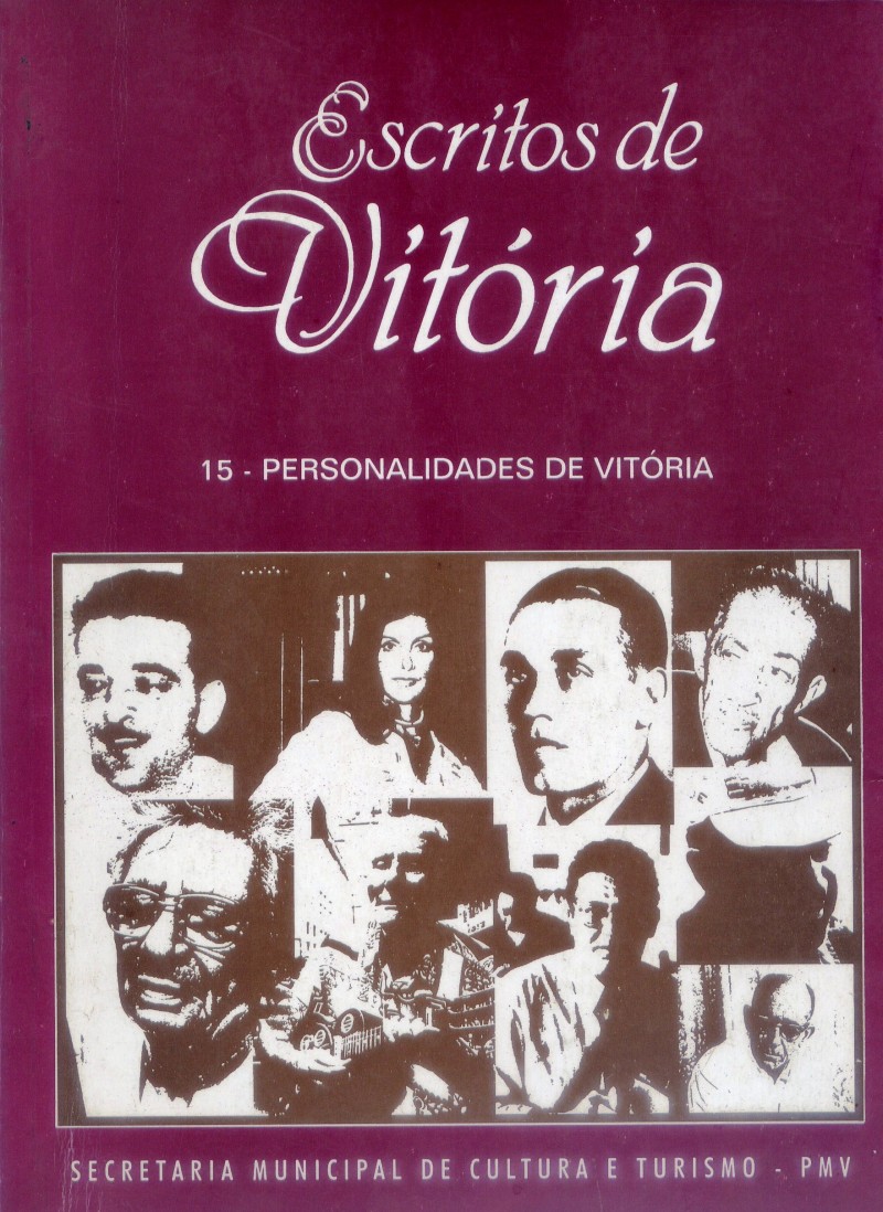 Escritos de Vitória, 15: personalidades de Vitória / 1996
