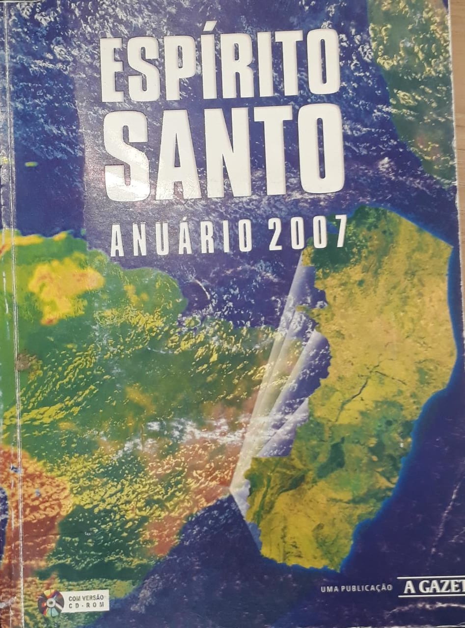 Espírito Santo: anuário 2007 / 2007