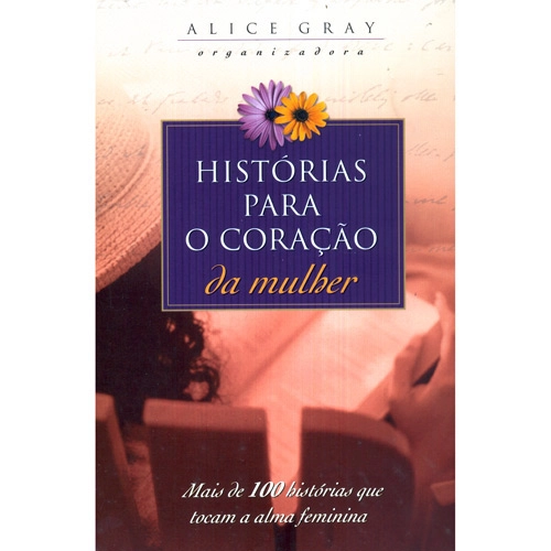 Histórias para o coração de mulher / 2002