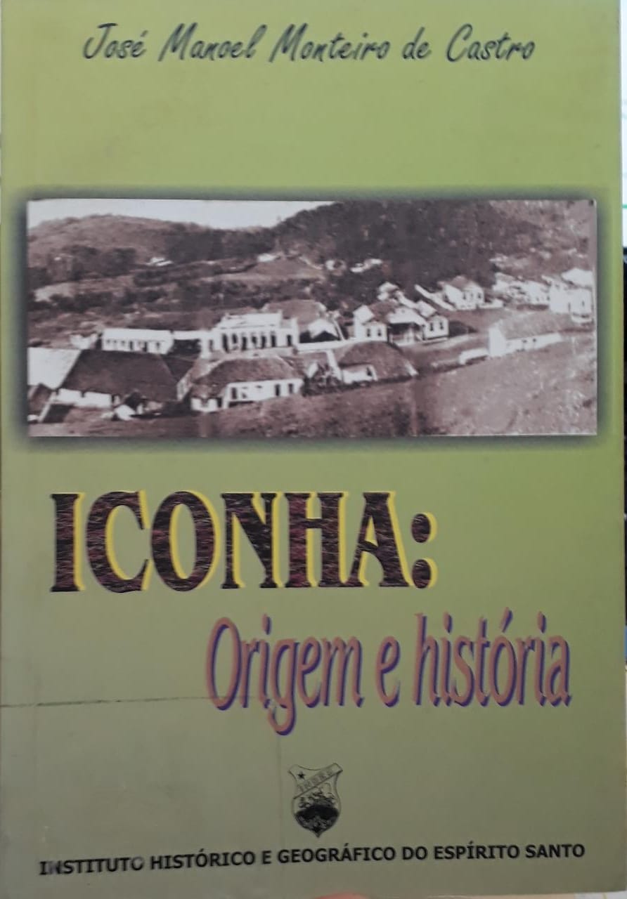Iconha : origem e história / 2003
