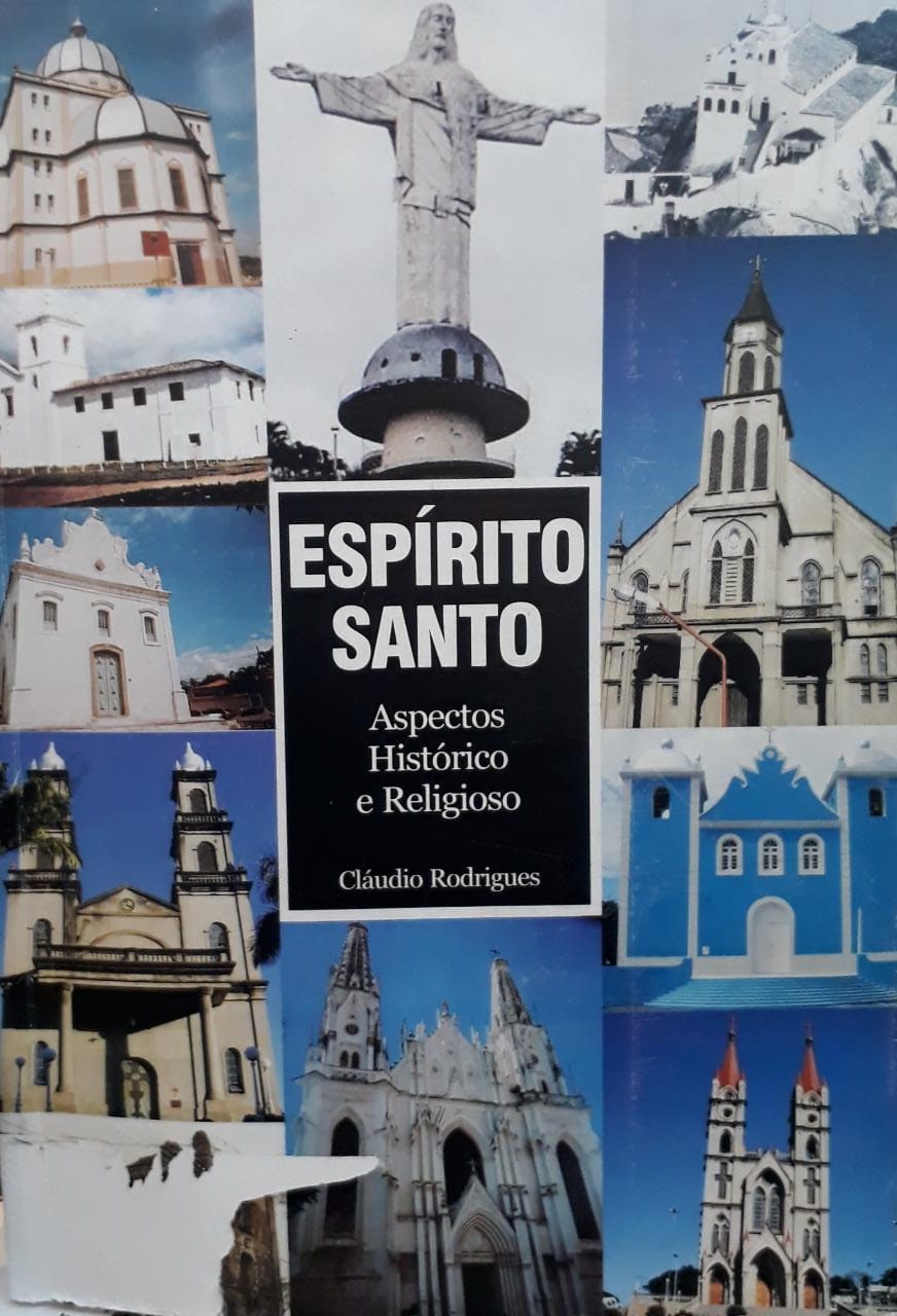 Espírito Santo: aspectos histórico e religioso / 2010