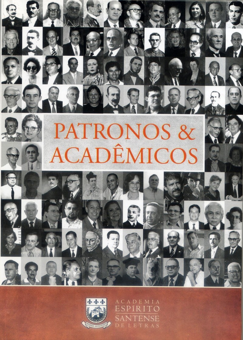 Patronos & Acadêmicos - 3. ed. / 2010