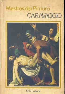 Caravaggio - 1. ed. / 1987