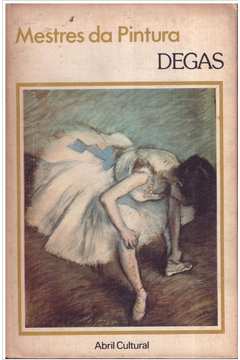 Degas - 1. ed. / 1978