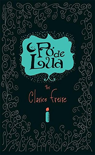 Pó de lua - 1. ed. / 2014