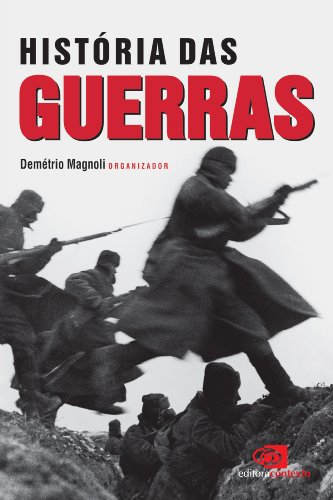 História das guerras - 5. ed. / 2013